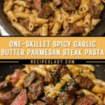 One-Skillet Spicy Garlic Butter Parmesan Steak Pasta 1 Pinterest Hidden Image