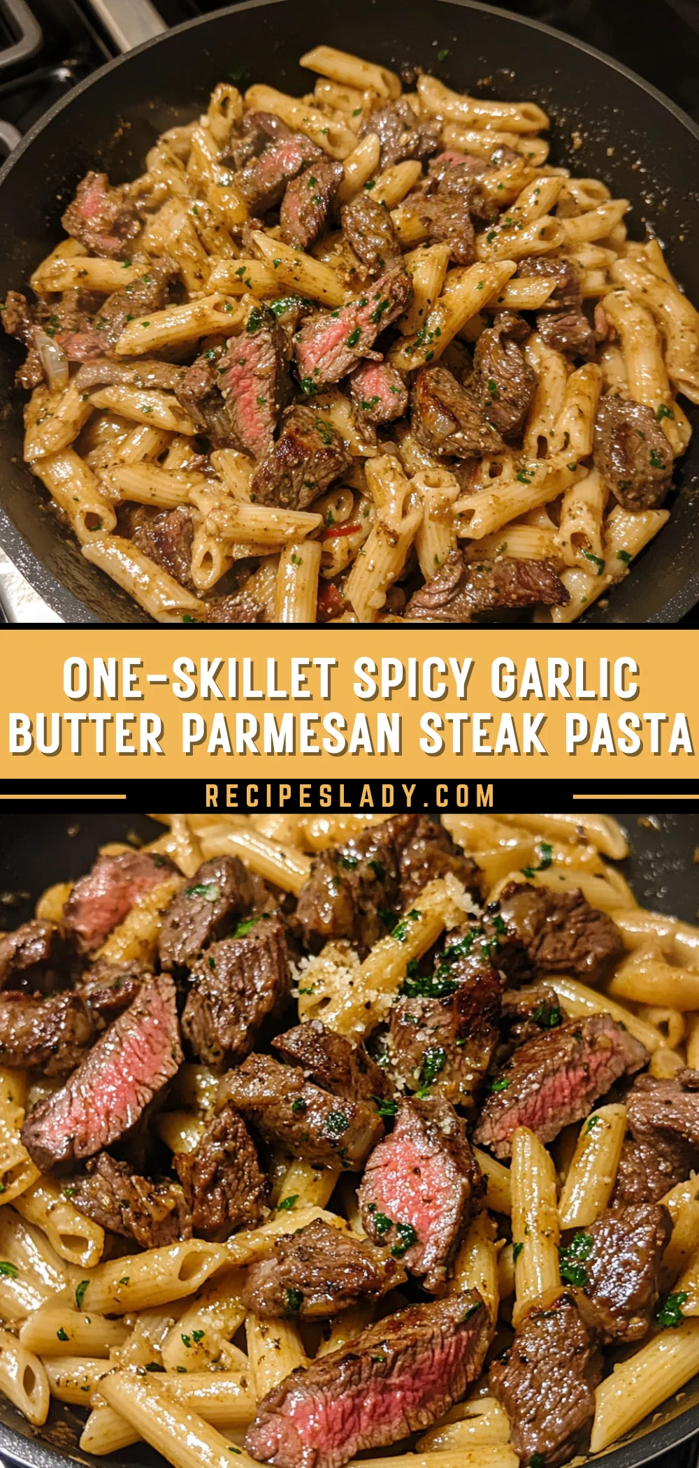 One-Skillet Spicy Garlic Butter Parmesan Steak Pasta 1 Pinterest Hidden Image